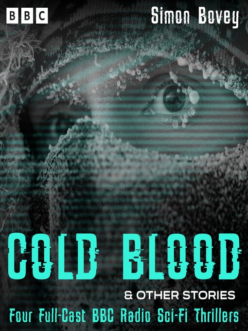 Title details for Cold Blood & other stories by Simon Bovey - Available